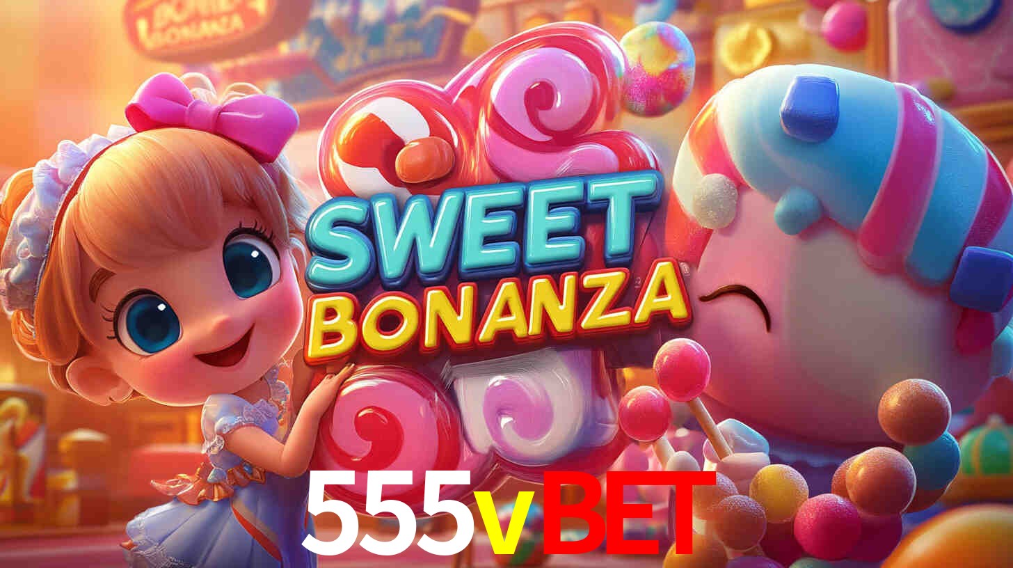 Apostas Esportivas na 555vbet: Um Guia Completo