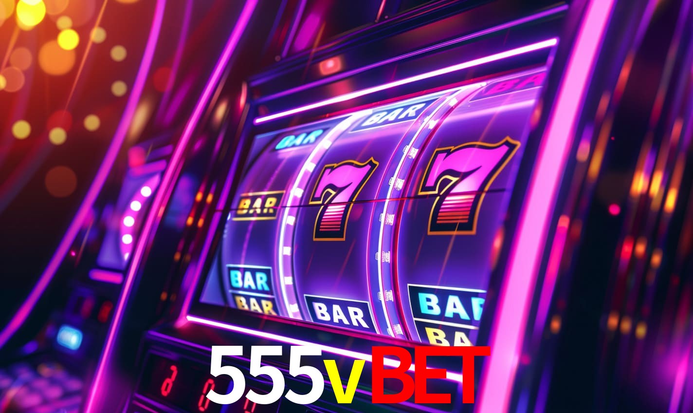 Daily Bonuses 555vbet