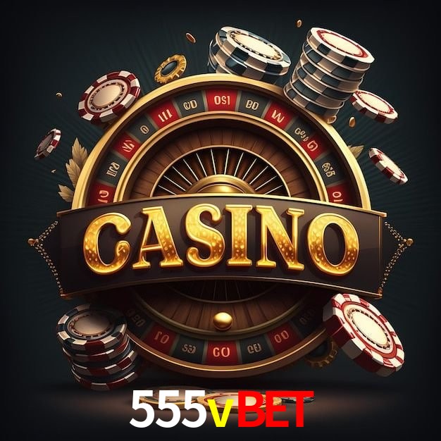 555vbet app