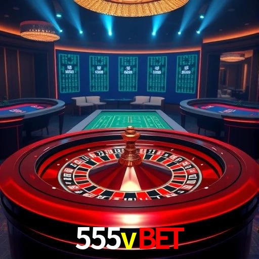 Explore as vantagens do 555vbet: serviço profissional e confiabilidade