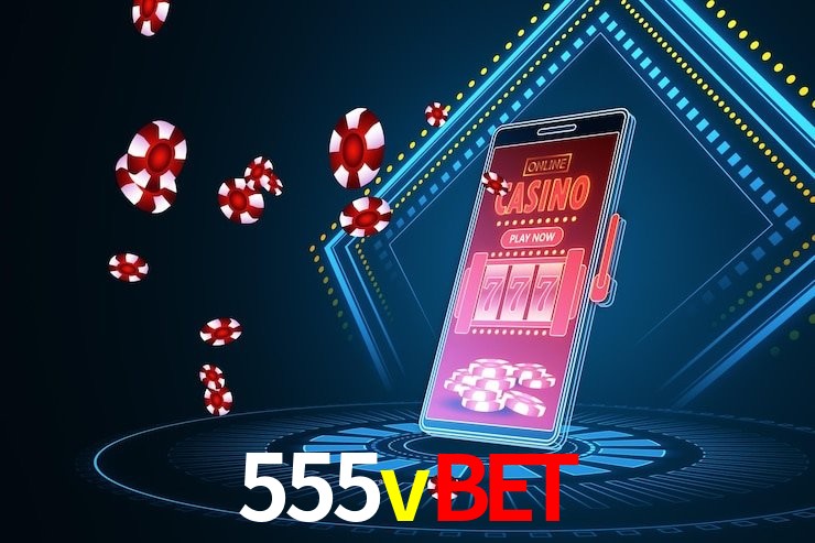 555vbet
